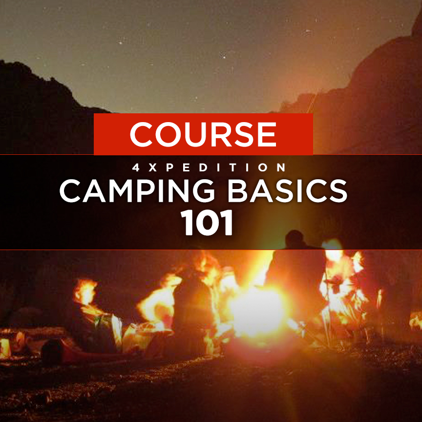 4XPEDITION Camping Basics 101 Course